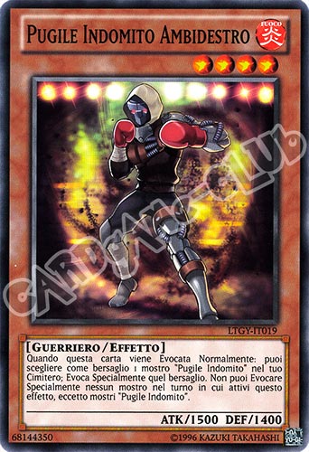 LTGY-IT019 Pugile Indomito Ambidestro comune Unlimited (IT) -NEAR MINT-