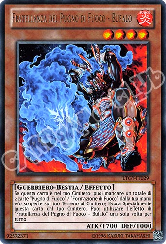 LTGY-IT029 Fratellanza del Pugno di Fuoco-Bufalo rara Unlimited (IT) -NEAR MINT-