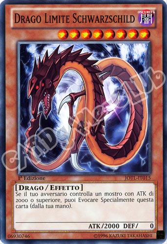 JOTL-IT015 Drago Limite Schwarzschild comune 1a Edizione (IT) -NEAR MINT-