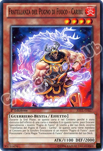 JOTL-IT027 Fratellanza del Pugno di Fuoco-Caribu' comune 1a Edizione (IT) -NEAR MINT-