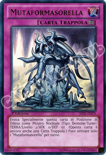 JOTL-IT079 Mutaformasorella ultra rara 1a Edizione (IT) -NEAR MINT-