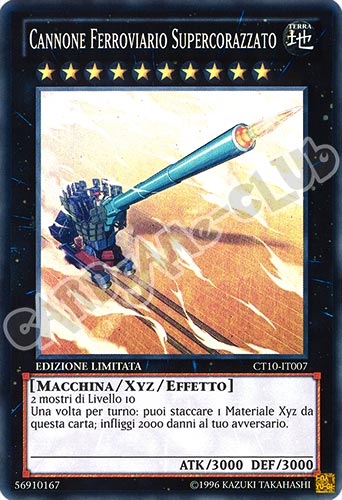 CT10-IT007 Cannone Ferroviario Supercorazzato super rara Edizione Limitata (IT) -NEAR MINT-