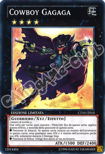 CT10-IT010 Cowboy Gagaga super rara Edizione Limitata (IT) -NEAR MINT-