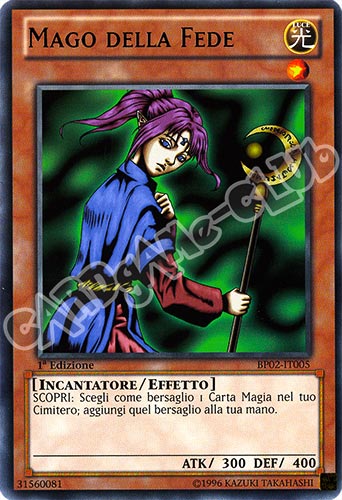 BP02-IT005 Mago della Fede rara 1a Edizione (IT)  -PLAYED-