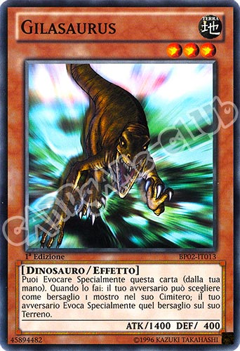 BP02-IT013 Gilasaurus comune 1a Edizione (IT) -NEAR MINT-