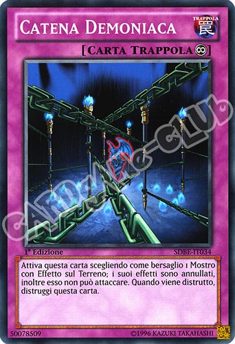 SDBE-IT034 Catena Demoniaca comune 1a Edizione (IT) -NEAR MINT-