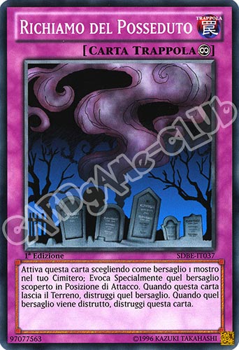 SDBE-IT037 Richiamo del Posseduto comune 1a Edizione (IT) -NEAR MINT-