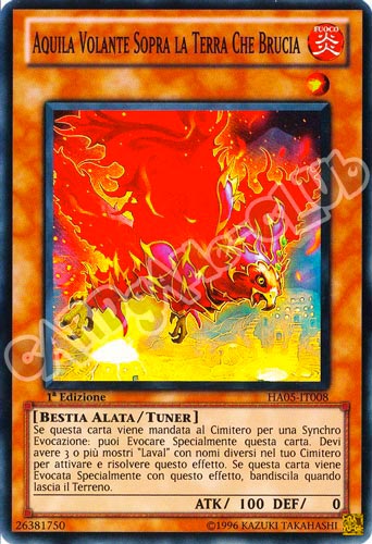 HA05-IT008 Aquila Volante Sopra La Terra Che Brucia super rara 1a Edizione (IT) -GOOD-