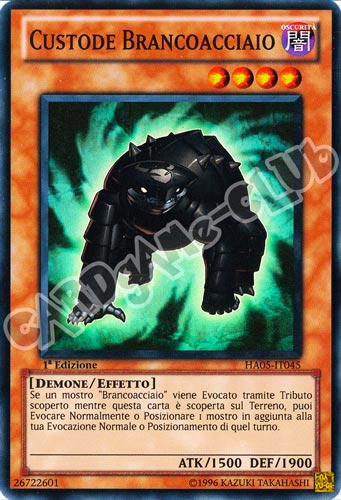 HA05-IT045 Custode Brancoacciaio super rara 1a Edizione (IT) -PLAYED-