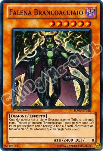 HA05-IT048 Falena Brancoacciaio super rara 1a Edizione (IT) -GOOD-