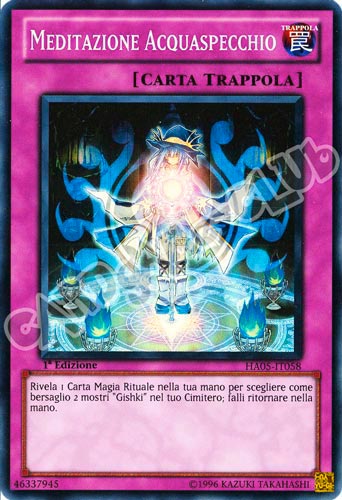 HA05-IT058 Meditazione Acquaspecchio super rara 1a Edizione (IT)  -GOOD-