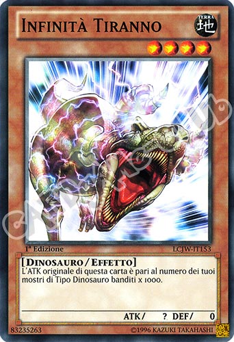 LCJW-IT153 Infinita' Tiranno comune 1a Edizione (IT) -NEAR MINT-