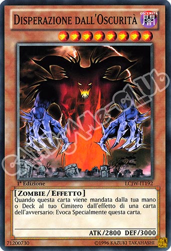 LCJW-IT192 Disperazione dall'Oscurita' comune 1a Edizione (IT) -NEAR MINT-