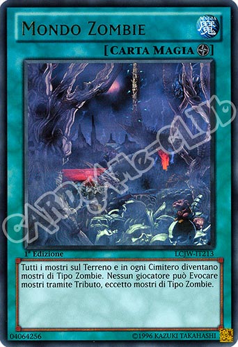 LCJW-IT213 Mondo Zombie ultra rara 1a Edizione (IT) -NEAR MINT-