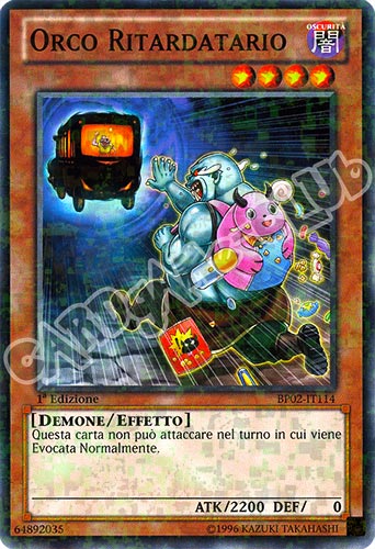 BP02-IT114 Orco Ritardatario comune mosaico 1a Edizione (IT) -NEAR MINT-