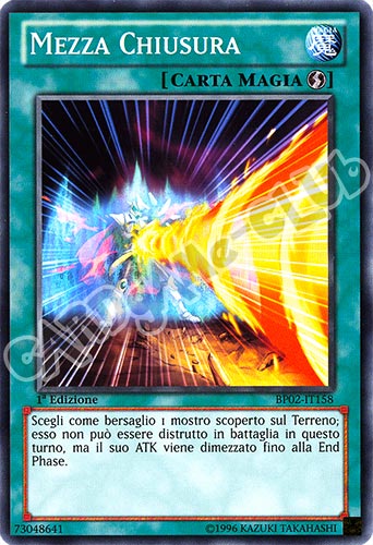 BP02-IT158 Mezza Chiusura comune 1a Edizione (IT) -NEAR MINT-