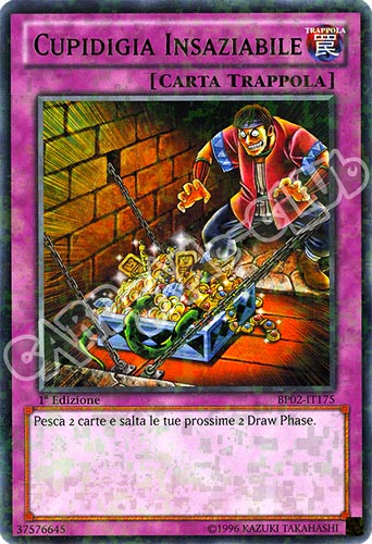 BP02-IT175 Cupidigia Insaziabile rara mosaico 1a Edizione (IT) -NEAR MINT-