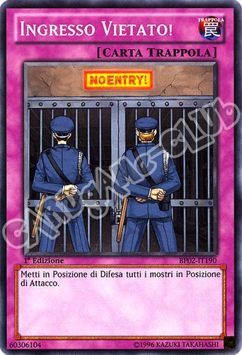 BP02-IT190 Ingresso Vietato! comune 1a Edizione (IT)  -GOOD-