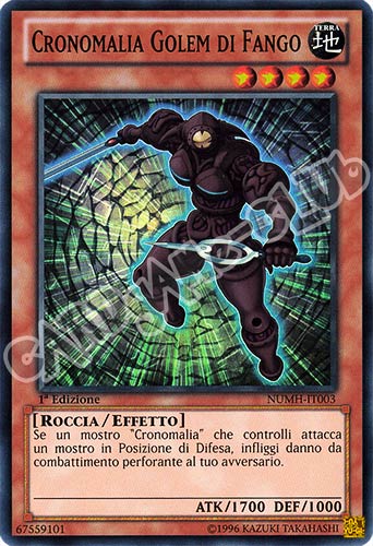 NUMH-IT003 Cronomalia Golem di Fango super rara 1a Edizione (IT)  -GOOD-