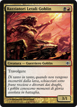 169 / 249 Razziatori Letali Goblin comune (IT) -NEAR MINT-