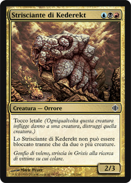 176 / 249 Strisciante di Kederekt comune (IT) -NEAR MINT-