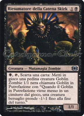 077 / 180 Riesumatore della Catena Skirk non comune (IT) -NEAR MINT-