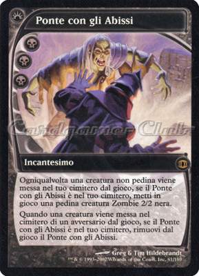 081 / 180 Ponte con gli Abissi rara (IT) -NEAR MINT-