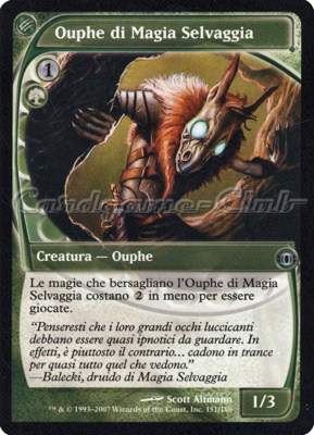 151 / 180 Ouphe di Magia Selvaggia non comune (IT) -NEAR MINT-