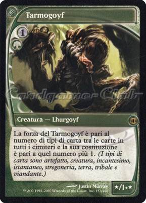 153 / 180 Tarmogoyf rara (IT)  -GOOD-