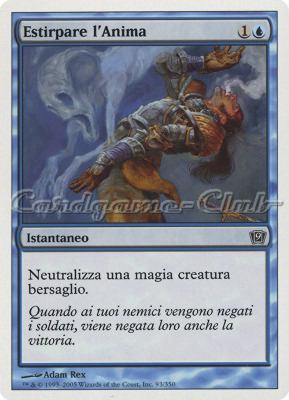 093 / 350 Estirpare l' Anima comune (IT) -NEAR MINT-