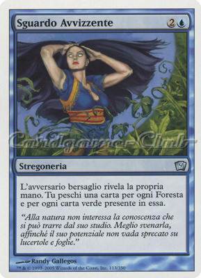 113 / 350 Sguardo Avvizzente non comune (IT) -NEAR MINT-