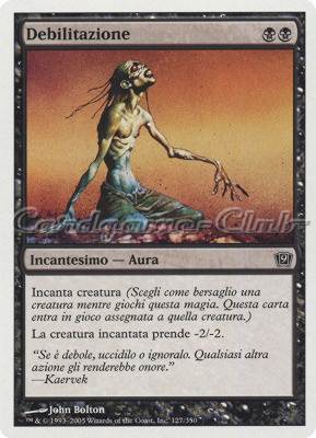 127 / 350 Debilitazione comune (IT) -NEAR MINT-