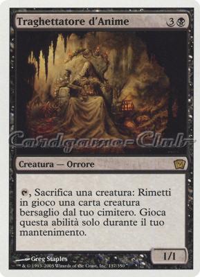 137 / 350 Tragettatore d' Anime rara (IT) -NEAR MINT-