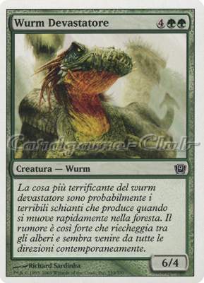 233 / 350 Wurm Devastatore comune (IT) -NEAR MINT-