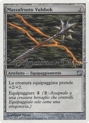 315 / 350 Mazzafrusto Vulshok non comune (IT) -NEAR MINT-