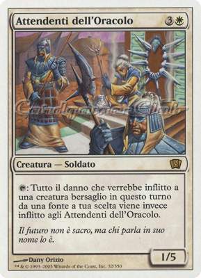032 / 350 Attendenti dell'Oracolo rara (IT) -NEAR MINT-