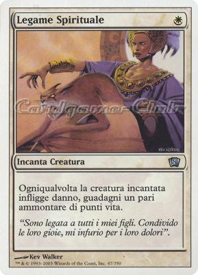 047 / 350 Legame Spirituale non comune (IT) -NEAR MINT-
