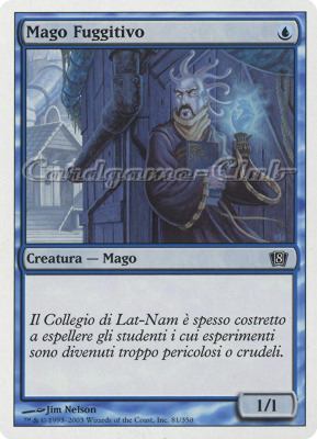 081 / 350 Mago Fuggitivo comune (IT) -NEAR MINT-