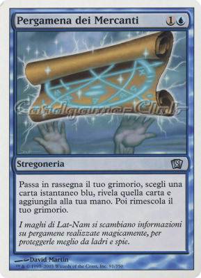 091 / 350 Pergamena dei Mercanti non comune (IT) -NEAR MINT-