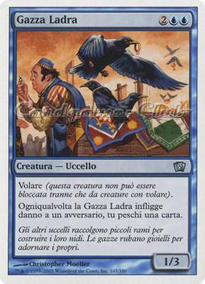 107 / 350 Gazza Ladra non comune (IT) -NEAR MINT-