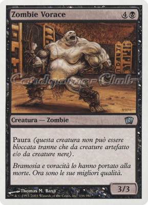 136 / 350 Zombie Vorace non comune (IT) -NEAR MINT-