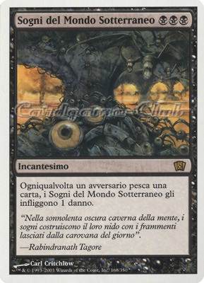 168 / 350 Sogni del Mondo Sotterraneo rara (IT) -NEAR MINT-