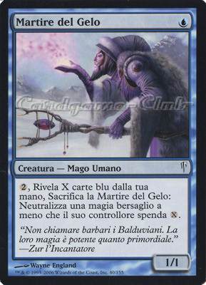 040 / 155 Martire del Gelo comune (IT) -NEAR MINT-