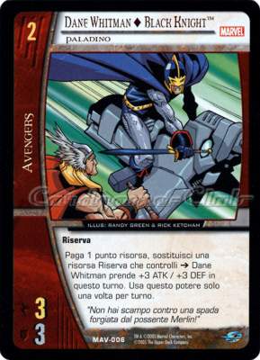 MAV-006 Dane Whitman + Black Knight comune -NEAR MINT-