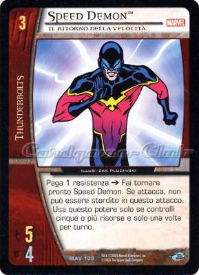 MAV-109 Speed Demon non comune -NEAR MINT-