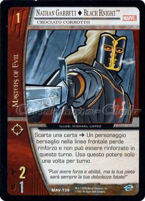 MAV-139 Nathan Garret + Black Knight comune -NEAR MINT-
