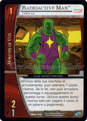 MAV-142 Radioactive Man comune -NEAR MINT-