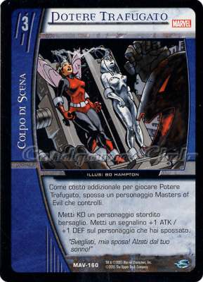 MAV-160 Potere Trafugato comune -NEAR MINT-