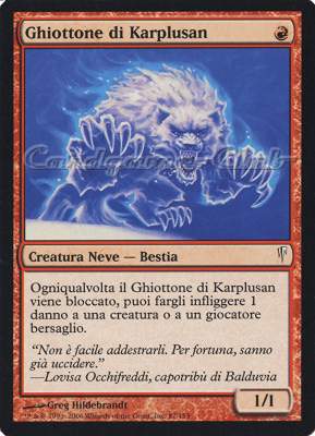 087 / 155 Ghiottone di Karplusan comune (IT) -NEAR MINT-