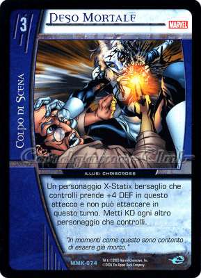 MMK-074 Peso Mortale non comune -NEAR MINT-